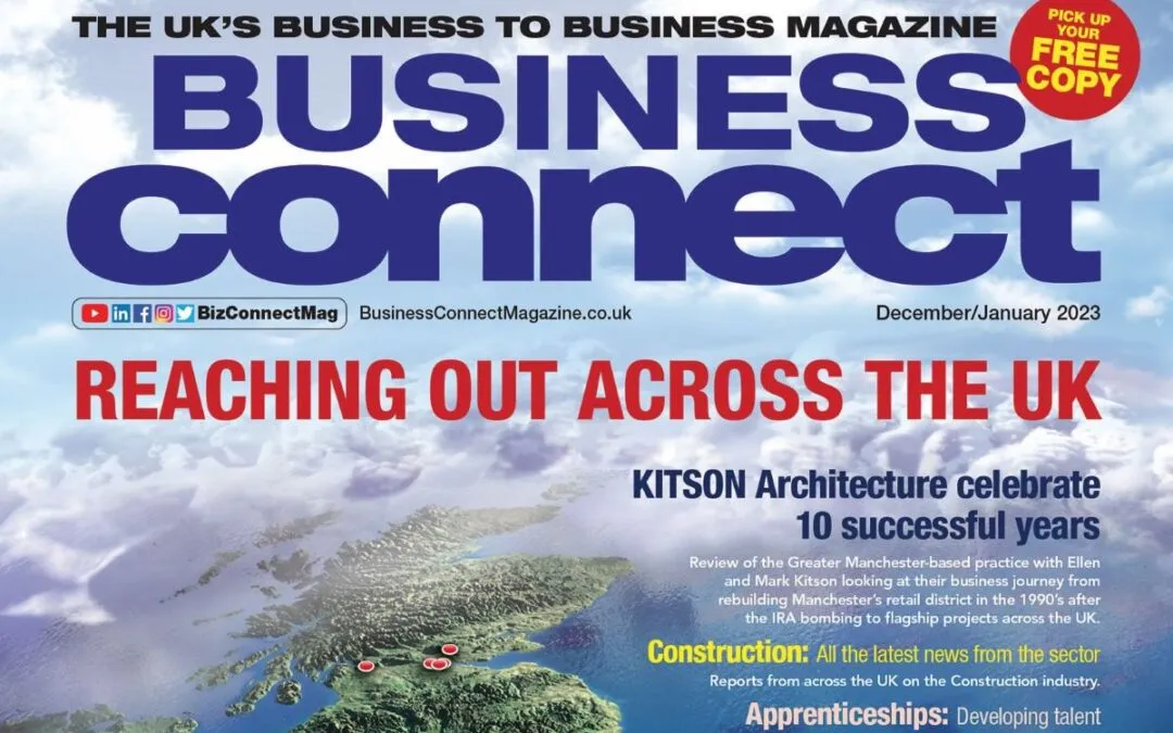 Our editorial featured in Business Connect Magazine!